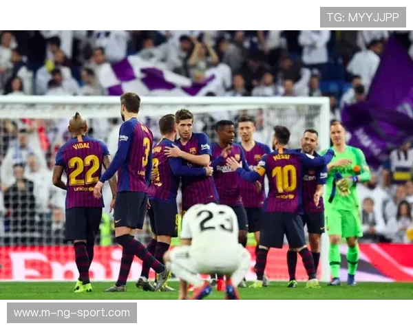 巴萨主场迎战贝蒂斯力争三分巩固联赛领先地位